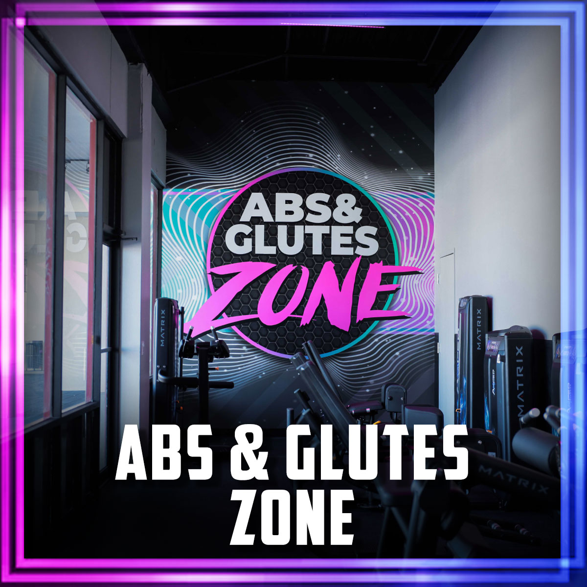 Amped Fitness Abs and Glutes Zone